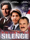 Sworn to Silence